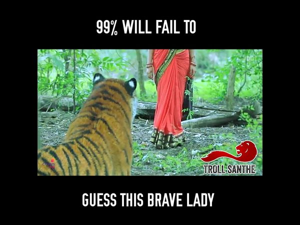ಯಾರು ಈ ದಿಟ್ಟ ಮಹಿಳೆ?