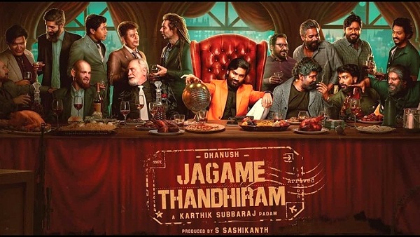 ಜಗಮೇ ತಾಂಡಿರಮ್ ಗೆ ಭಾರಿ ಹಣ ನೀಡಿರುವ ನೆಟ್ಫ್ಲಿಕ್ಸ್