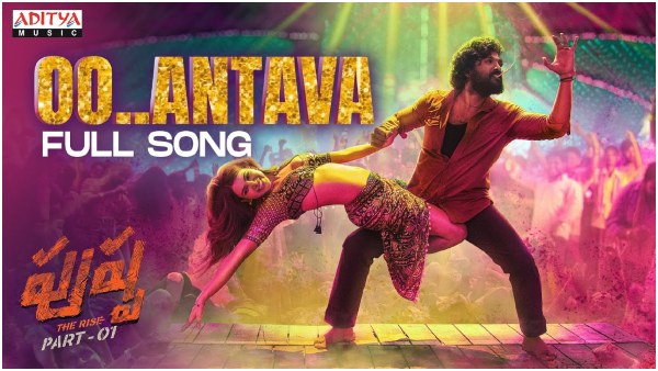 ಟಾಪ್ 9ನಲ್ಲಿ 'ಊ ಅಂಟಾವಾ ಮಾವ' ಸಾಂಗ್